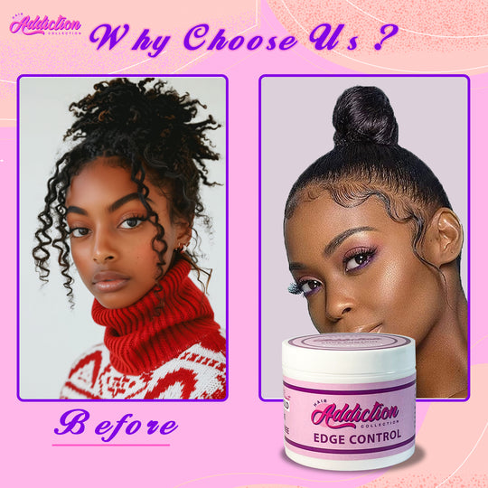 Hair Addiction Collections Edge Control - Strong Hold - No Residue